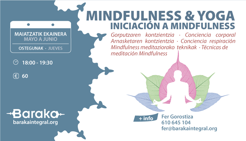 Baraka Mindfulness&Yoga: INICIACIÓN A MINDFULNESS