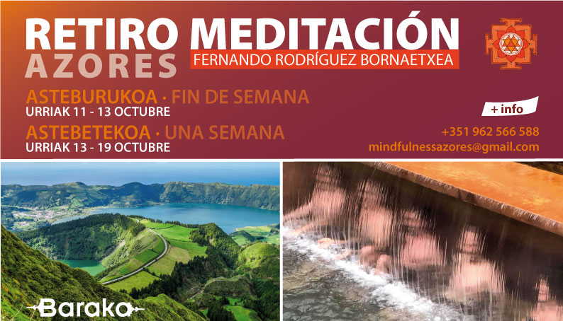 Baraka retiro de meditación en Azores con Fernando Rodríguez Bornaetxea