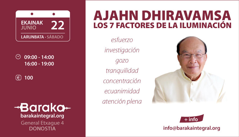 Baraka taller con Dhiravamsa, los 7 factores de la iluminación