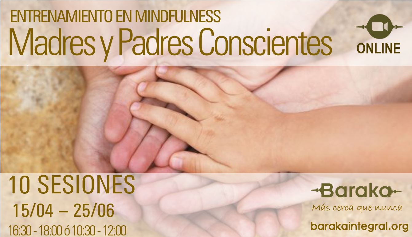 Entrenamiento en mindfulness: madres y padres conscientes