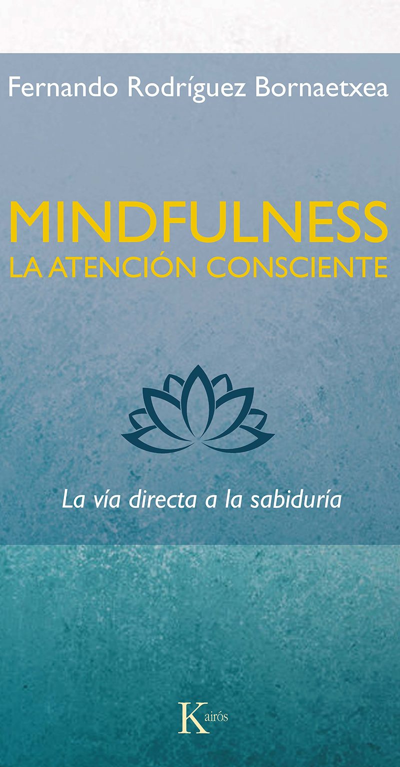Libro: Mindfulness la atención consciente