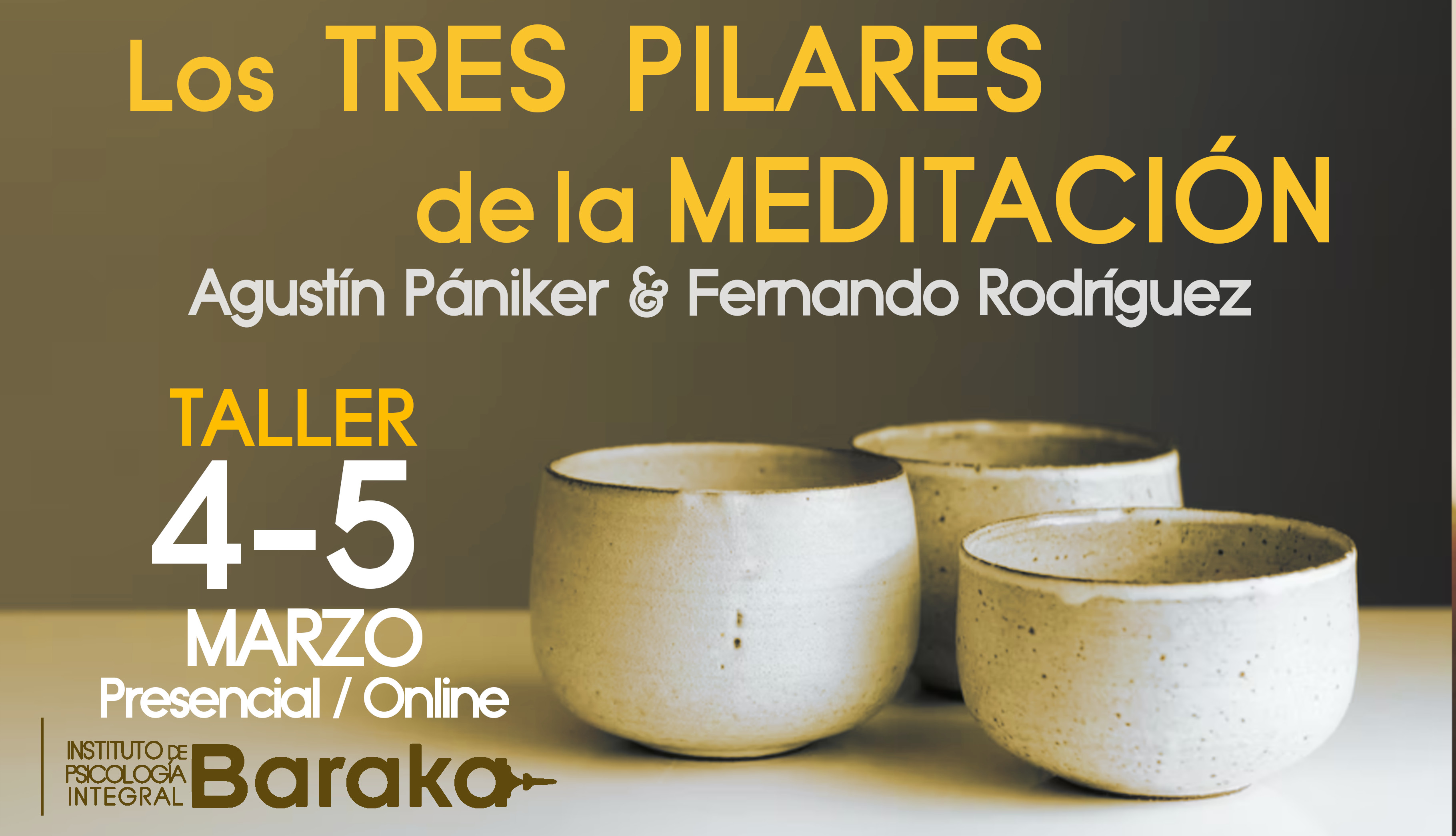 taller tres pilares de la meditación